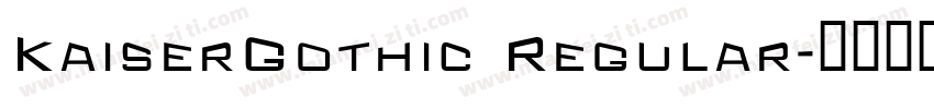 KaiserGothic Regular字体转换